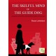 The skilful Mind of the Guide Dog