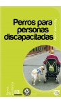 Perros para personas discapacitadas