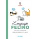 Lenguaje felino. Una guía ilustrada para entender a tu gato