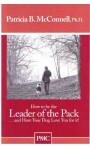 HOW TO BE THE LEADER OF THE PACK